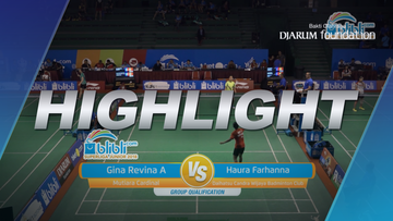 Gina Revina Aristy (Mutiara Cardinal) VS Haura Farhanna Rifka (Daihatsu Candra Wijaya Badminton Club)