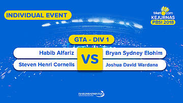 Tiket.com Kejurnas 2018 | GTA DIV 1 | Habib/Steven VS Bryan/Joshua