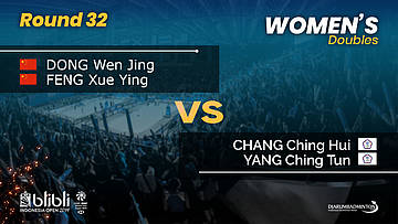 Round 32 | WD | CHANG / YANG (TPE) vs DONG / FENG (CHN) | Blibli Indonesia Open 2019