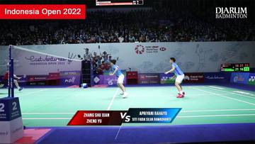 Highlight Match - Apriyani RAHAYU/Siti Fadia Silva RAMADHANTI vs ZHANG Shu Xian/ZHENG Yu | Indonesia Open 2022