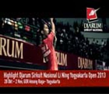 Highlight Djarum Sirkuit Nasional Li Ning Yogyakarta Open 2013