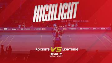 BDMNTN-XL 2024 Highlight Rockets vs Lightning