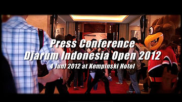 Press Conference Djarum Indonesia Open 2012, 4 June at Hotel Kempinski Jakarta 