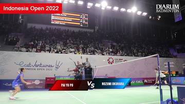 Highlight Match - Nozomi OKUHARA vs PAI Yu Po | Indonesia Open 2022