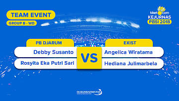 Divisi 1 - Group B | WD | Debby/Rosyita (PB Djarum, Kudus) VS Angelica/Hediana (Exist, Jakarta)