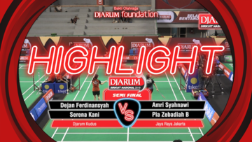 Dejan Ferdinansyah/Serena Kani (Djarum Kudus) VS Amri Syahnawi/Pia Zebadiah B (Jaya Raya Jakarta)
