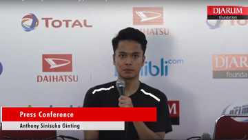 Press Conference - Anthony Sinisuka Ginting (Indonesia)