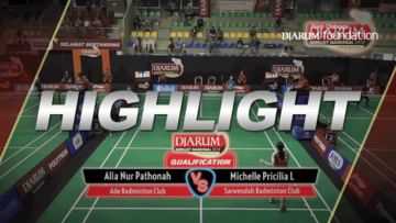Alia Nur Pathonah (Ade Badminton Club) VS Michelle Pricilia Liwongan Lie (Sarwendah Badminton Club)