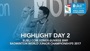 Highlight Day 2 - Blibli.com Yonex-Sunrise BWF Badminton World Junior Championships 2017