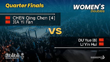 QF | WD | DU Yue / LI Y H [8] (CHN) vs CHEN / JIA [4] (CHN) | Blibli Indonesia Open 2019
