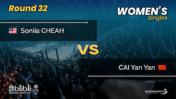 Round 32 | WS | Soniia CHEAH (MAS) vs CAI Yan Yan (CHN) | Blibli Indonesia Open 2019
