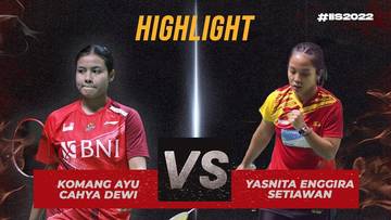 Highlight Match - KOMANG AYU CAHYA DEWI vs YASNITA ENGGIRA SETIAWAN | R16
