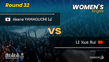 Round 32 | WS | Akane YAMAGUCHI [4] (JPN) vs LI Xue Rui (CHN) | Blibli Indonesia Open 2019