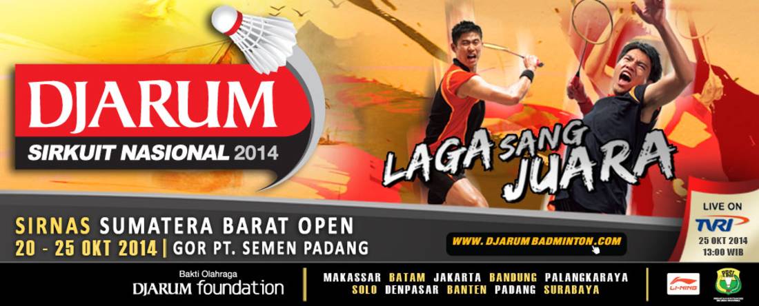 Djarum Sirkuit Nasional Sumatera Barat Open 2014 Djarum Sirkuit Nasional Sumatera Barat Open 2014