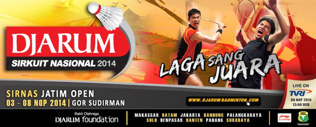Djarum Sirkuit Nasional Jawa Timur Open 2014 Djarum Sirkuit Nasional Jawa Timur Open 2014